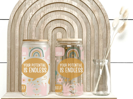 Your potential is endless Libbey glass Can Sublimation