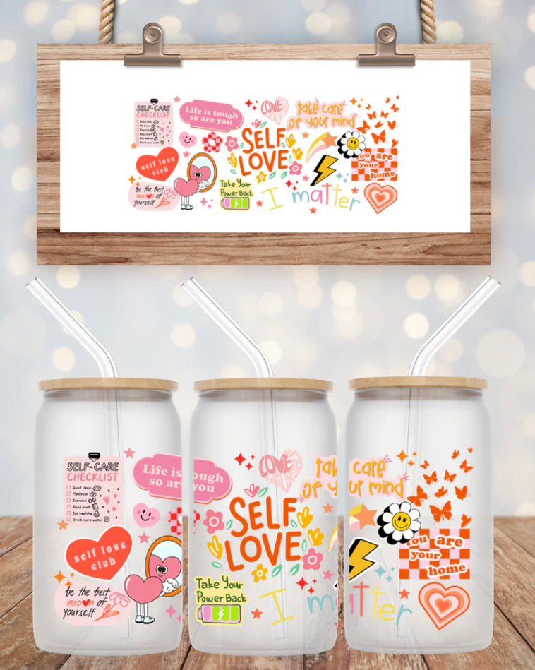 Self love Sublimation Tranfers